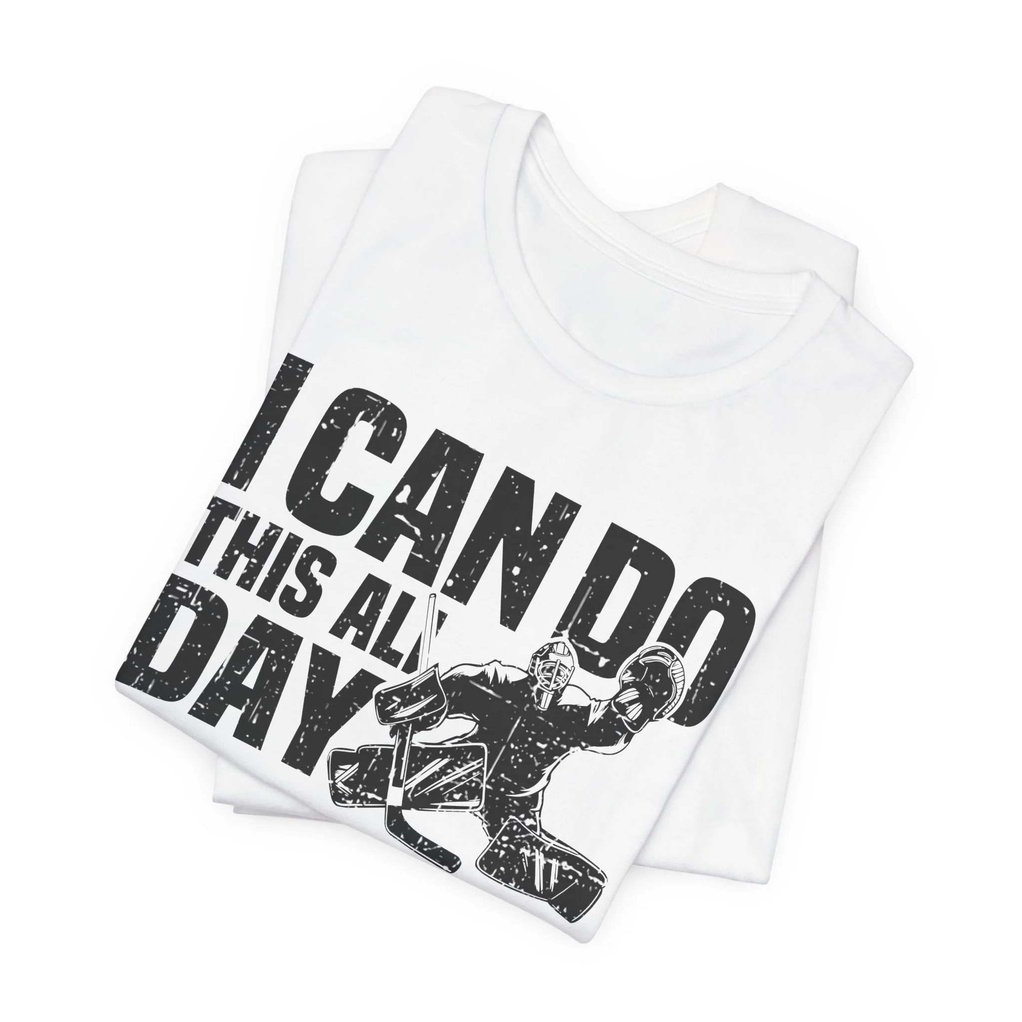 Funny Hockey T-Shirt - I Can Do This All Day Unisex Hockey Goalie Shirt - Image 10