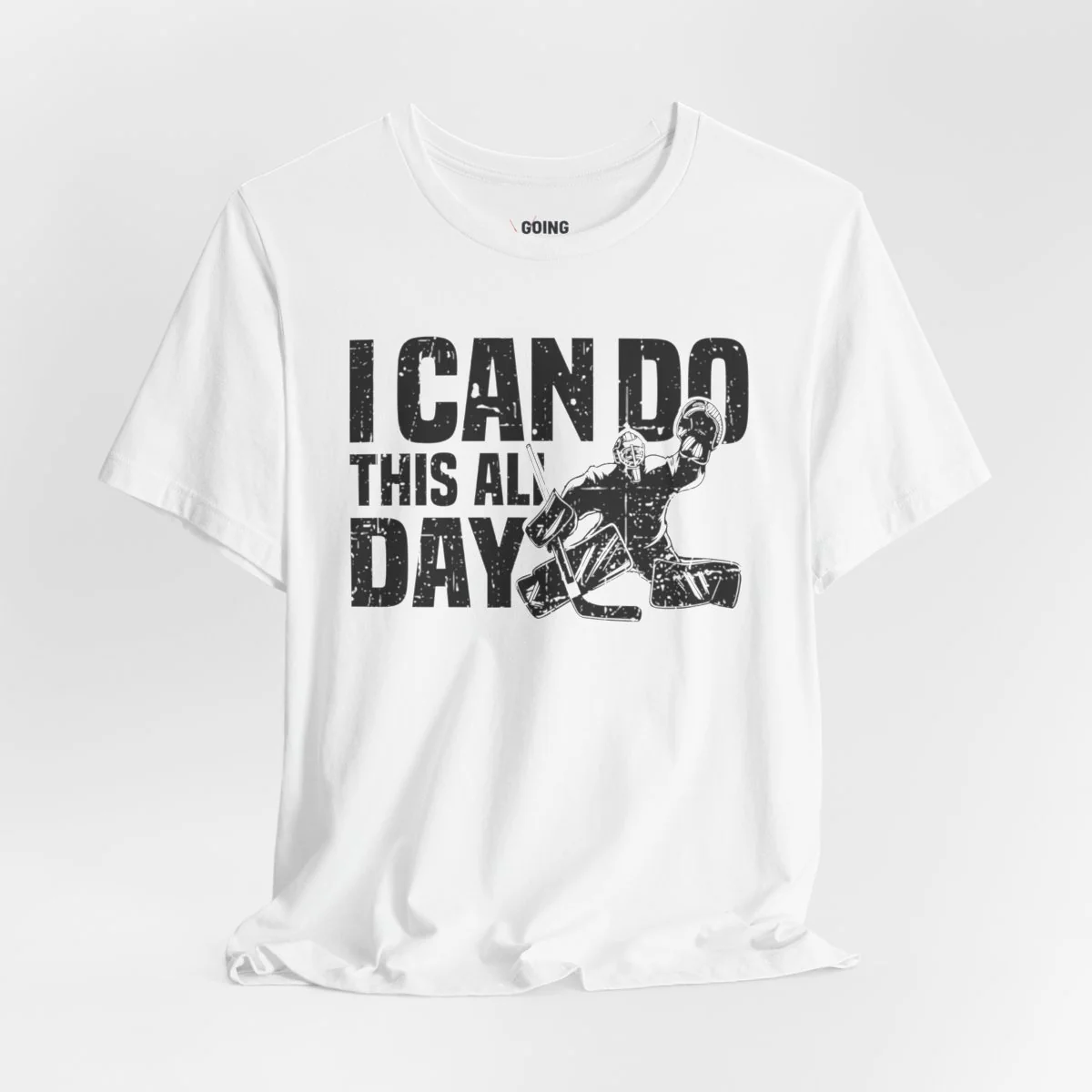 Funny Hockey T-Shirt - I Can Do This All Day Unisex Hockey Goalie Shirt - Image 5