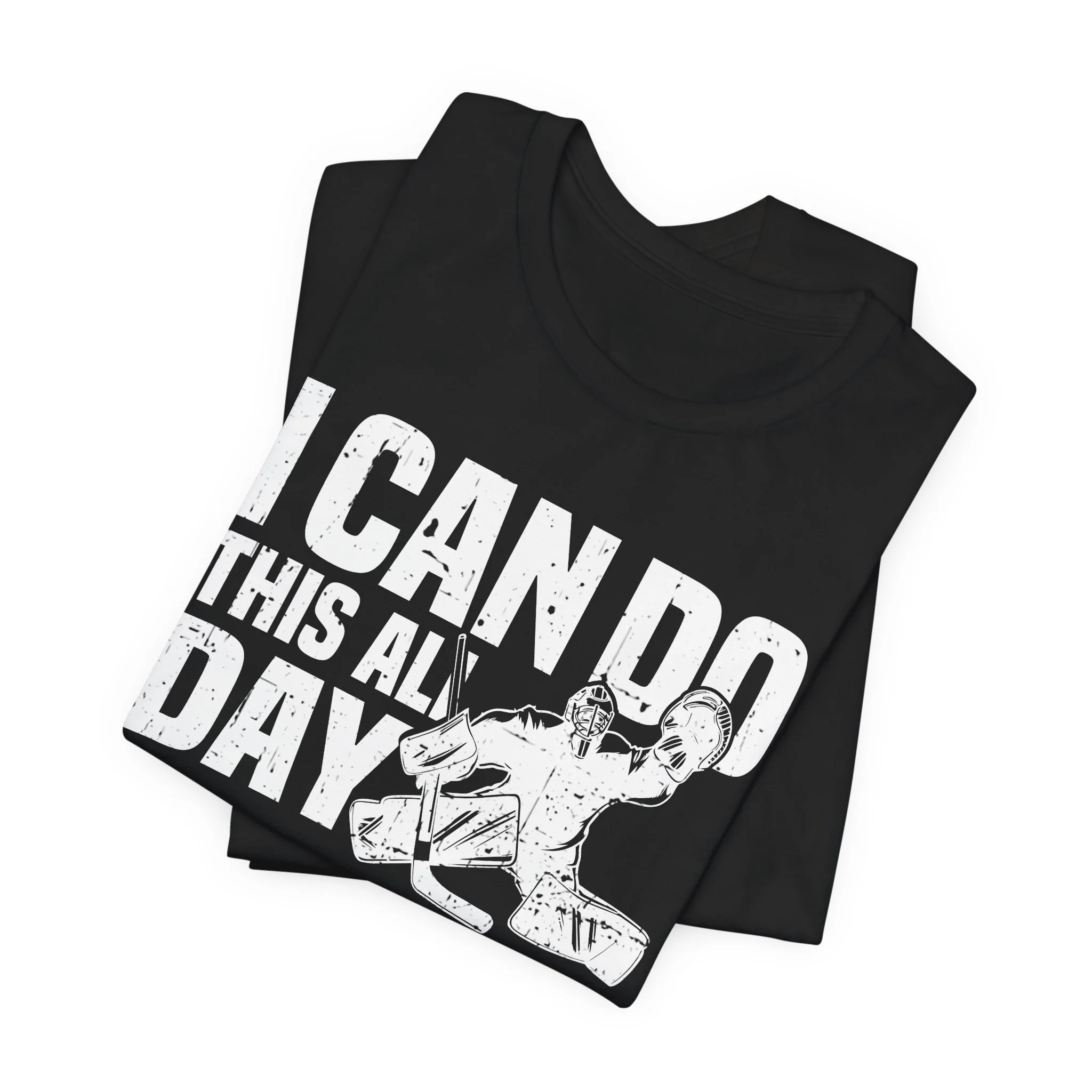 Funny Hockey T-Shirt - I Can Do This All Day Unisex Hockey Goalie Shirt - Image 6