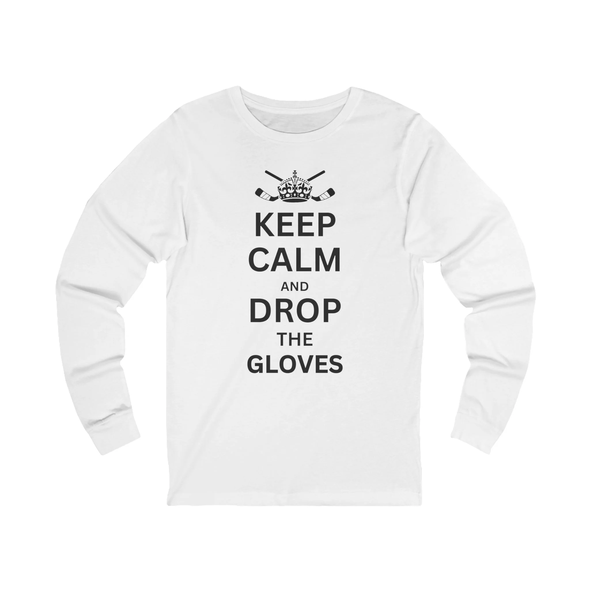 Funny Hockey Long Sleeve T-Shirt - Keep Calm And Drop The Gloves Unisex Hockey Long Sleeve Shirt - Image 2
