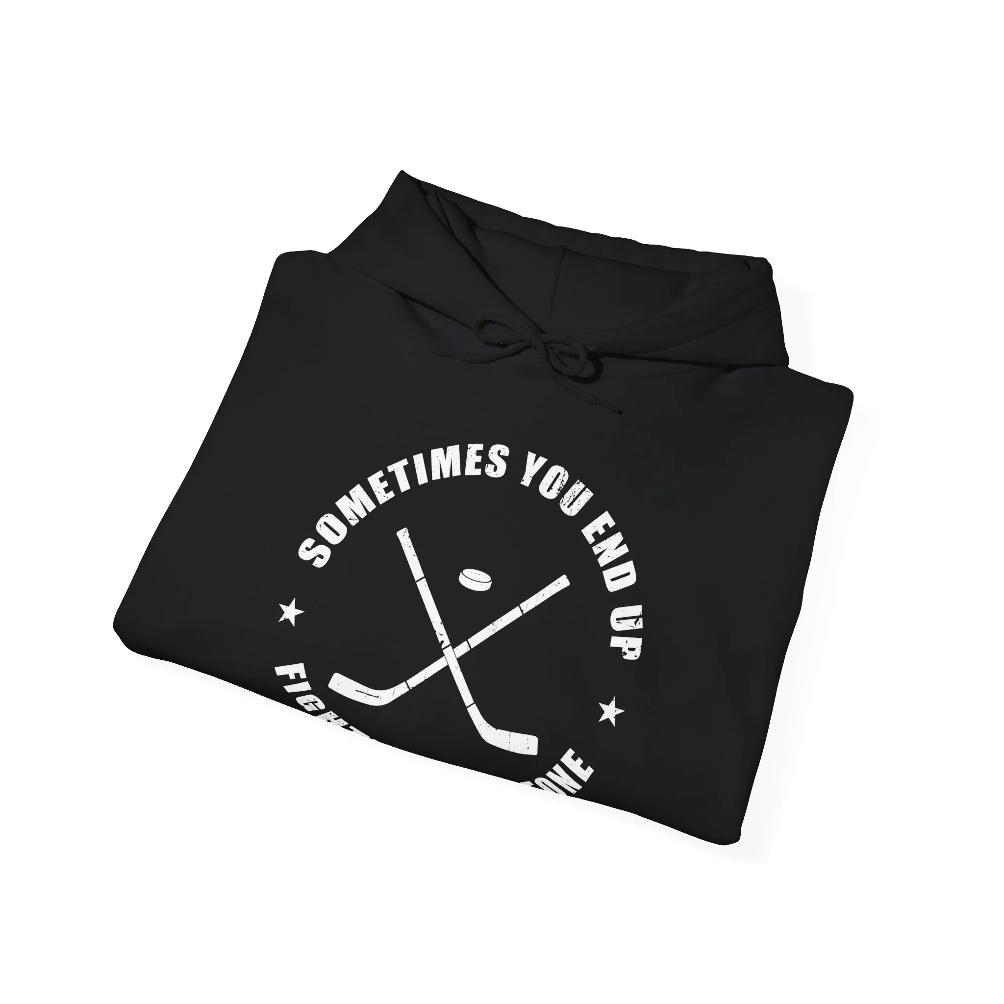 Funny Hockey Hoodie - Sometimes You End Up Fighting Someone Unisex Hockey Hoodie - Image 6