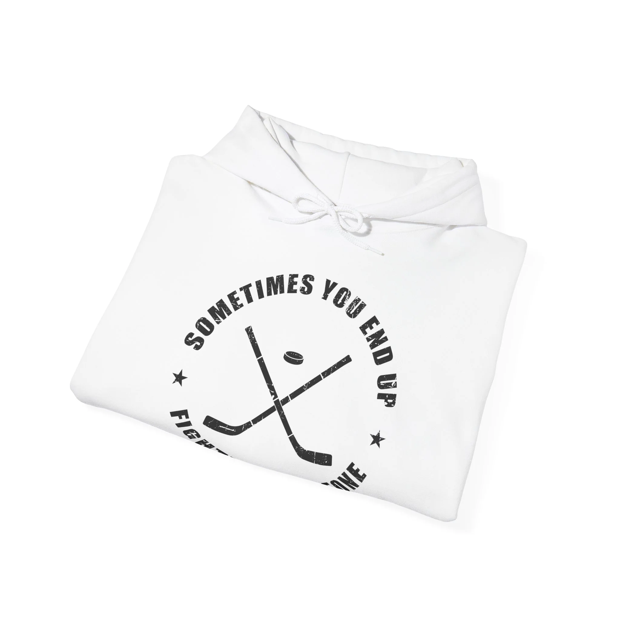 Funny Hockey Hoodie - Sometimes You End Up Fighting Someone Unisex Hockey Hoodie - Image 7