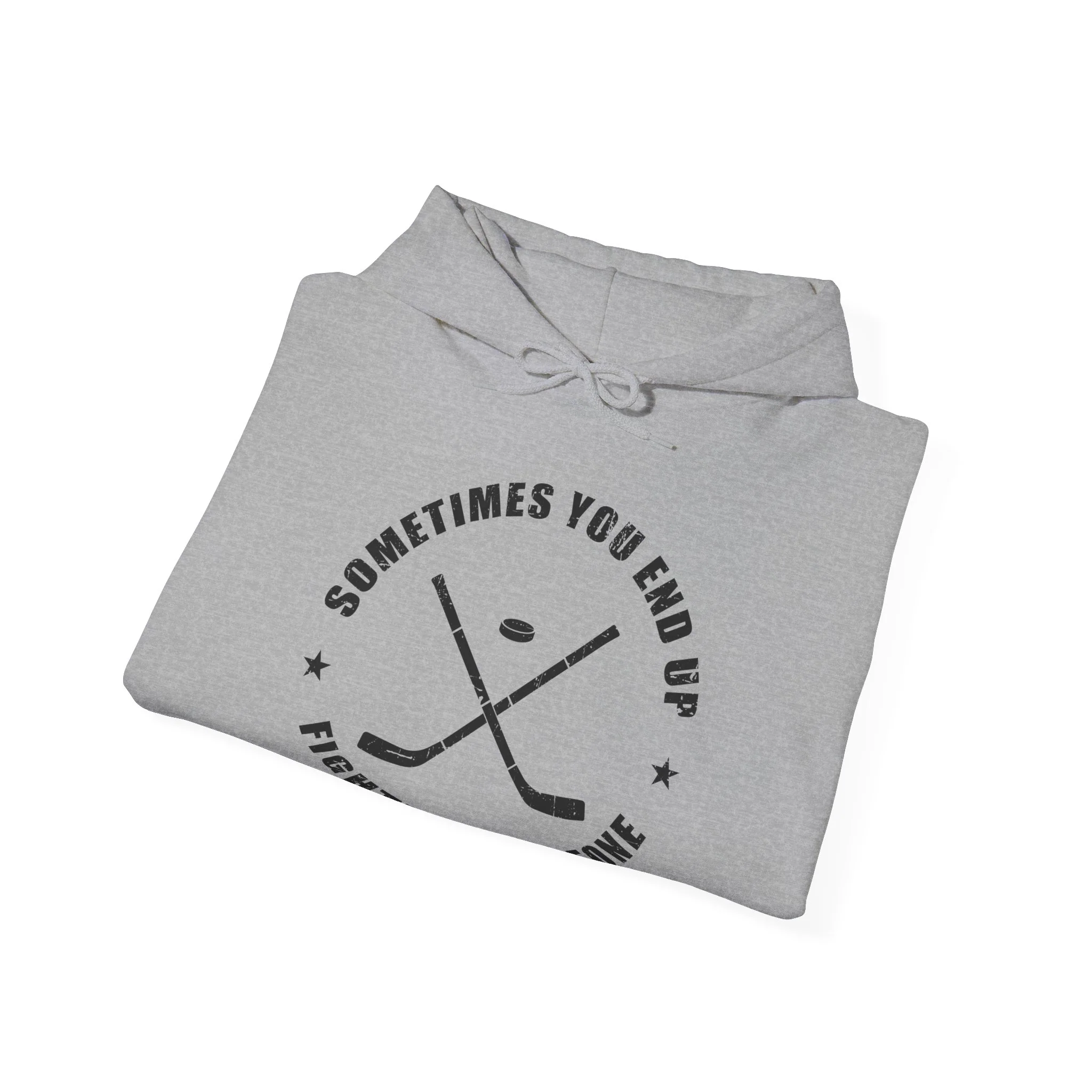 Funny Hockey Hoodie - Sometimes You End Up Fighting Someone Unisex Hockey Hoodie - Image 8