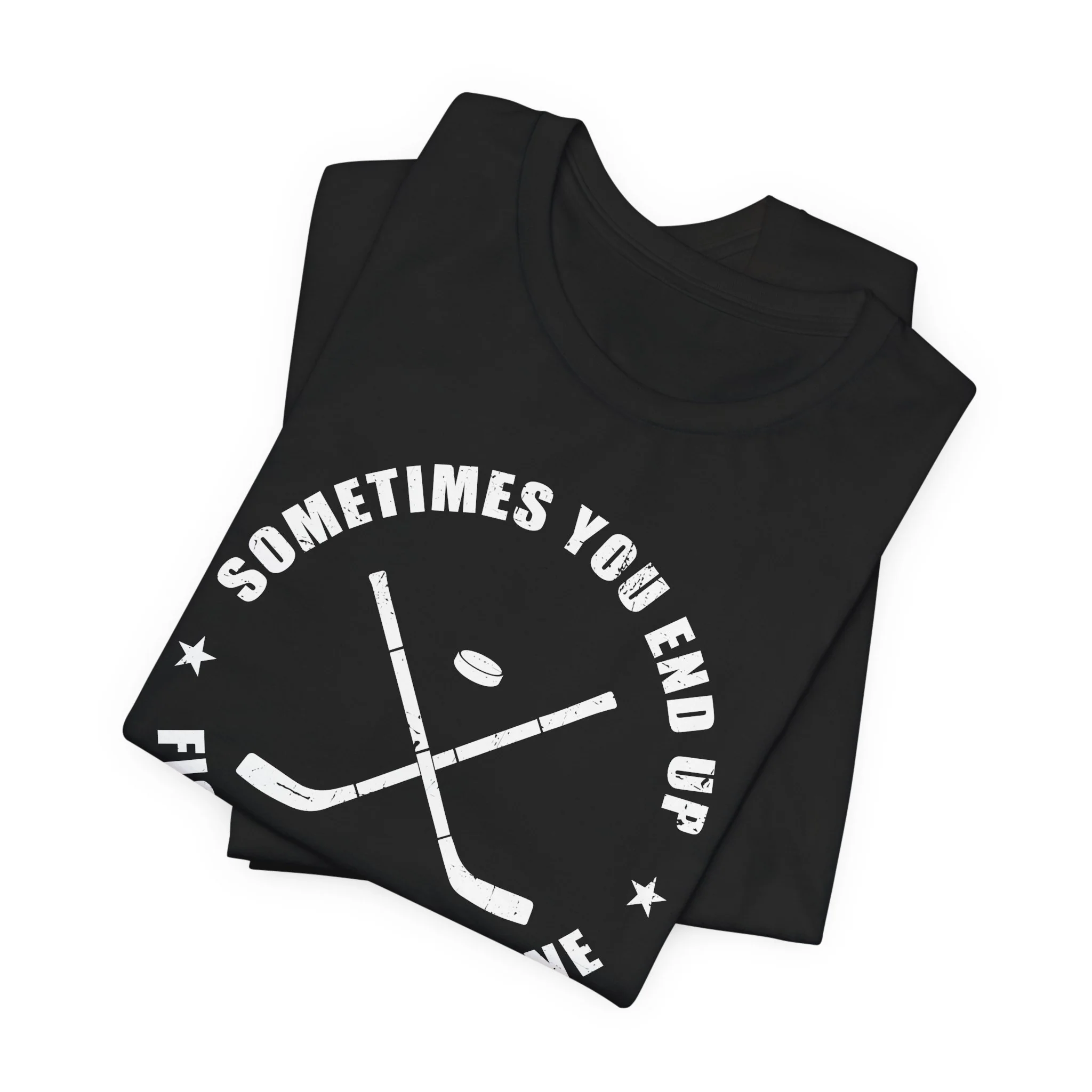 Funny Hockey T-Shirt - Sometimes You End Up Fighting Someone Unisex Hockey Shirt - Image 7