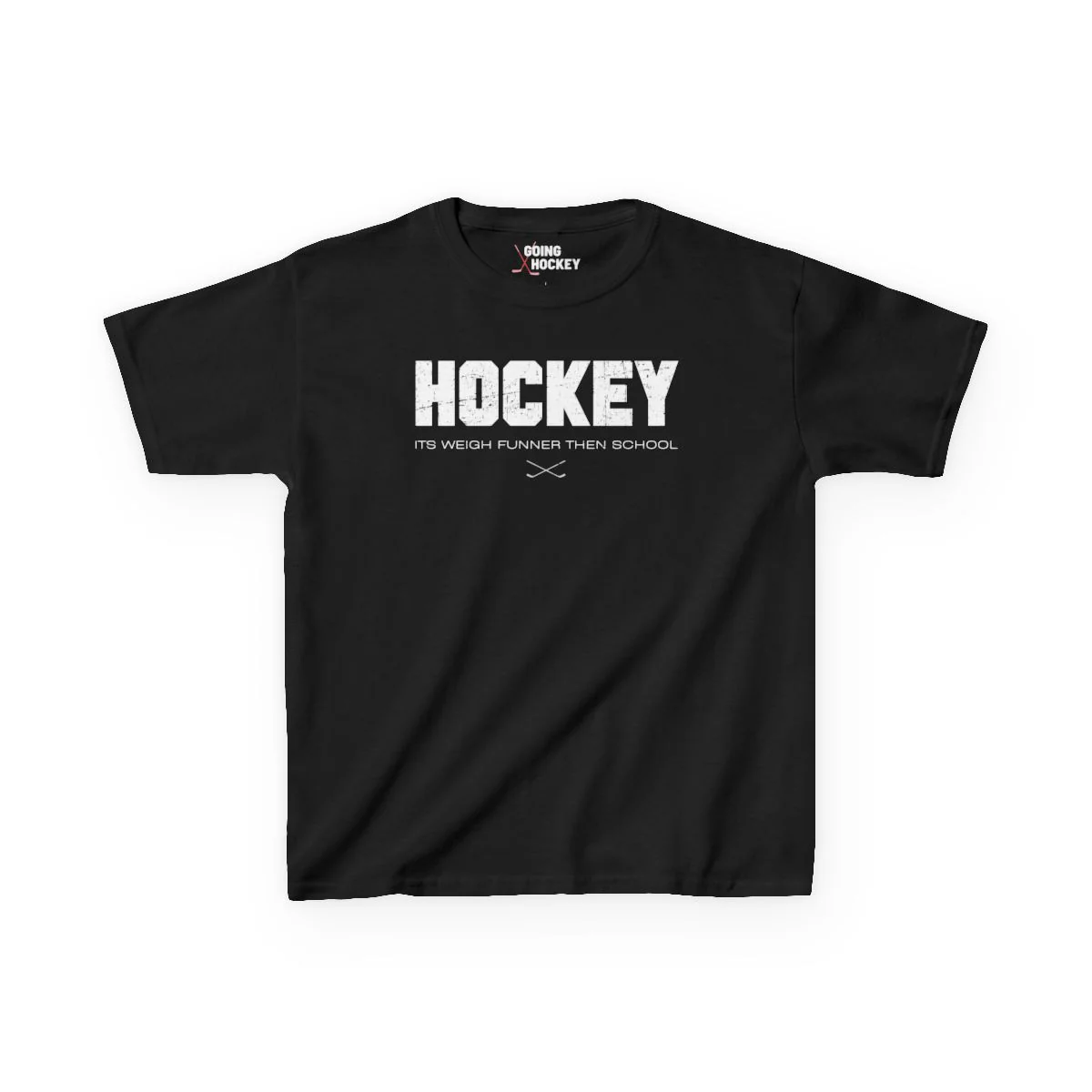 Funny Kids Hockey T-Shirt - Its Weigh Funner Then School Kids Hockey Shirt
