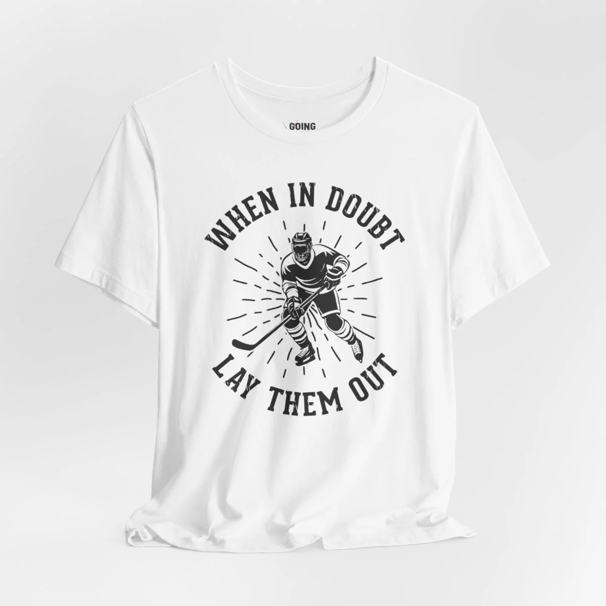 Funny Hockey T-Shirt - When In Doubt Lay Them Out Unisex Hockey Shirt - Image 11